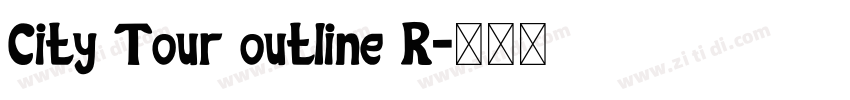 City Tour outline R字体转换